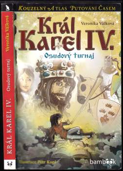 Veronika Válková: Král Karel IV
