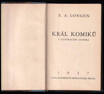 Emil Artur Longen: Král komiků