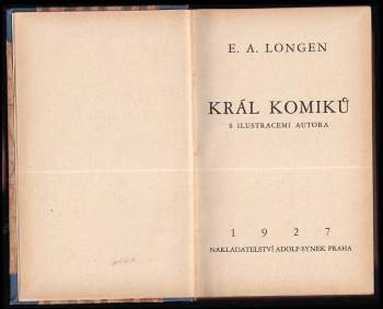Emil Artur Longen: Král komiků