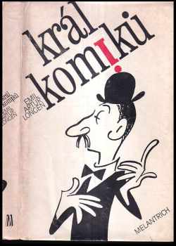Emil Artur Longen: Král komiků