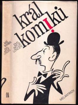 Emil Artur Longen: Král komiků