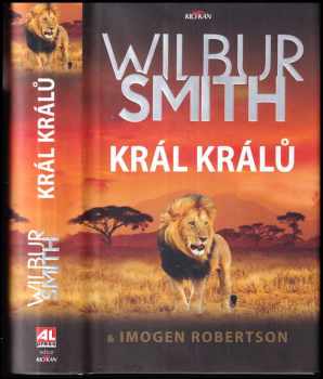 Wilbur A Smith: Král králů