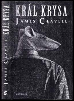 James Clavell: Král Krysa