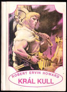 Robert Ervin Howard: Král Kull