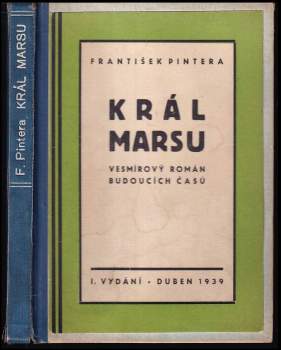 František Pintera: Král Marsu