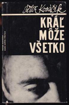 Kráľ može všetko