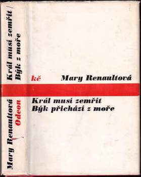 Král musí zemřít ; Býk přichází z moře