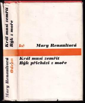 Král musí zemřít ; Býk přichází z moře