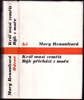 Král musí zemřít ; Býk přichází z moře