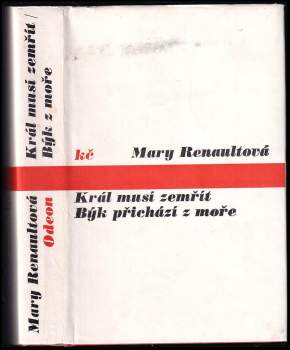 Král musí zemřít ; Býk přichází z moře