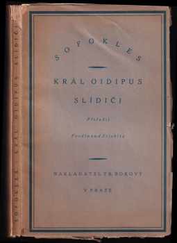 Král Oidipus ; Slídiči
