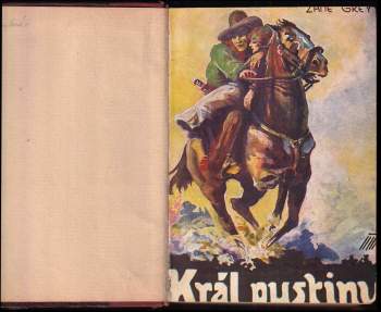 Zane Grey: Král pustiny