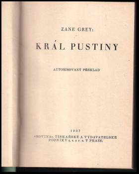Zane Grey: Král pustiny