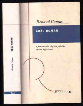 Král Roman - Renaud Camus (1996, EWA) - ID: 218056
