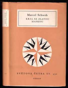 Marcel Schwob: Král se zlatou maskou