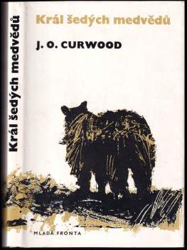 Král šedých medvědů