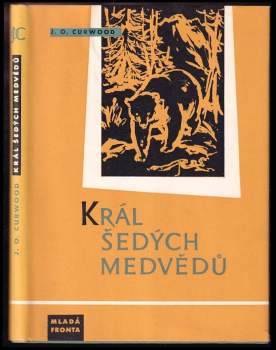 Král šedých medvědů