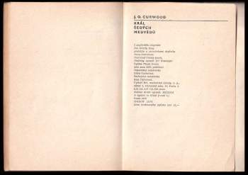 James Oliver Curwood: Král šedých medvědů