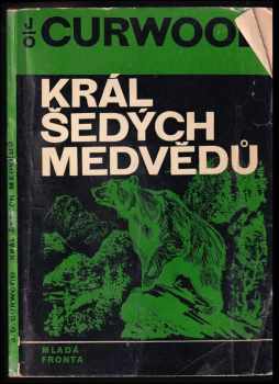 Král šedých medvědů