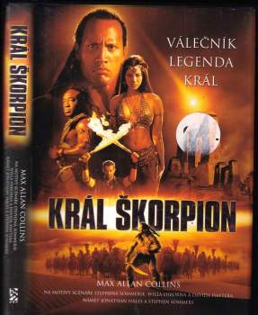 Král Škorpion - Max Allan Collins (2002, BB art) - ID: 771143