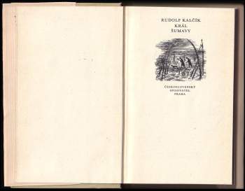 Rudolf Kalčík: Král Šumavy