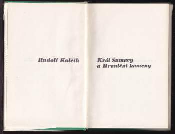 Rudolf Kalčík: Král Šumavy a Hraniční kameny