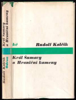 Král Šumavy a Hraniční kameny