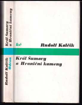 Král Šumavy a Hraniční kameny
