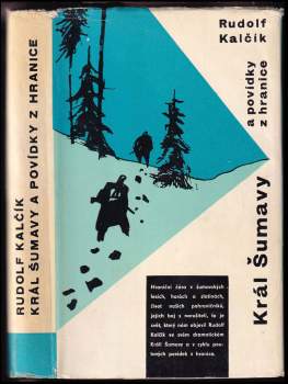 Král Šumavy a povídky z hranice