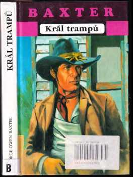 George Owen Baxter: Král trampů