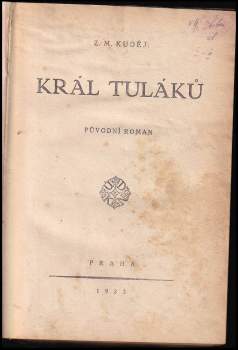 Zdeněk Matěj Kuděj: Král tuláků