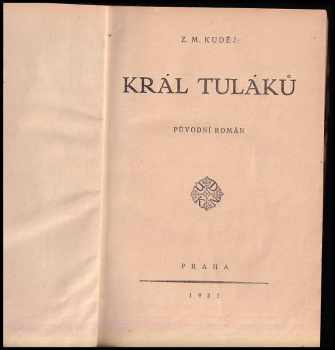 Zdeněk Matěj Kuděj: Král tuláků