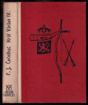 František Josef Čečetka: Král Václav IV