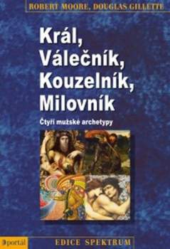Král, válečník, kouzelník, milovník