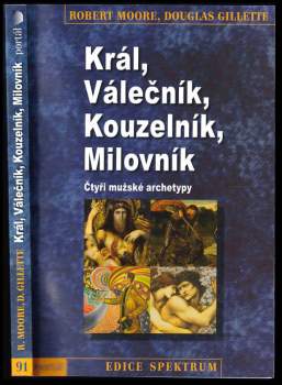 Robert Moore: Král, válečník, kouzelník, milovník