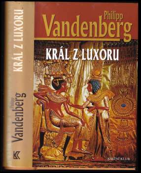 Philipp Vandenberg: Král z Luxoru