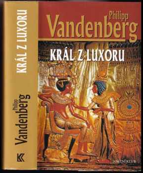 Philipp Vandenberg: Král z Luxoru