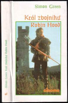 Simon R Green: Král zbojníků Robin Hood