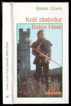 Simon R Green: Král zbojníků Robin Hood