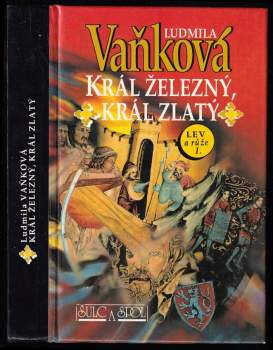 Ludmila Vaňková: Král železný, král zlatý