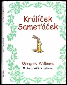 Králíček Sameťáček, aneb, Jak hračky ožívají