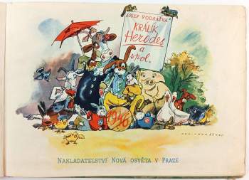 Josef Vodrážka: Králík Herodes a spol