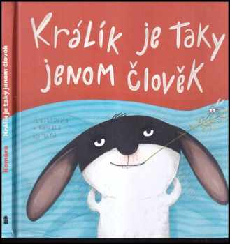 Králík je taky jenom člověk!!!