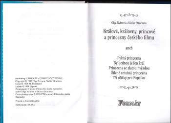 Olga Nytrová: Králové, královny, princové a princezny českého filmu, aneb, Pyšná princezna, Byl jednou jeden král, Princezna se zlatou hvězdou, Šíleně smutná princezna, Tři oříšky pro Popelku