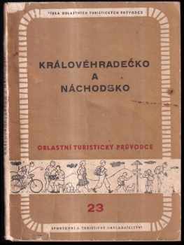 Královéhradecko a Náchodsko