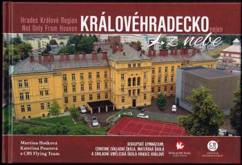 Martina Hošková: Královehradecko z nebe