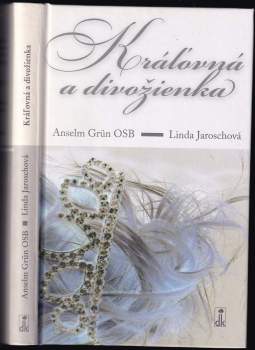 Kráľovná a divožienka