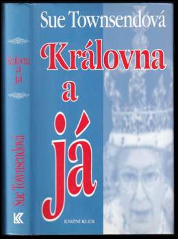 Královna a já