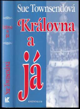 Královna a já