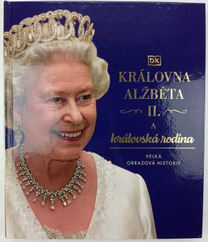 Královna Alžběta II. a královská rodina